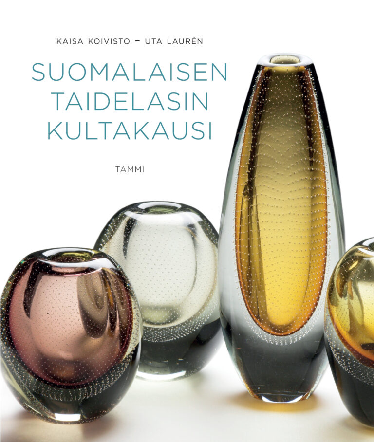 Suomalaisen Taidelasin Kultakausi Suomalaisen Taidelasin Kultakausi
