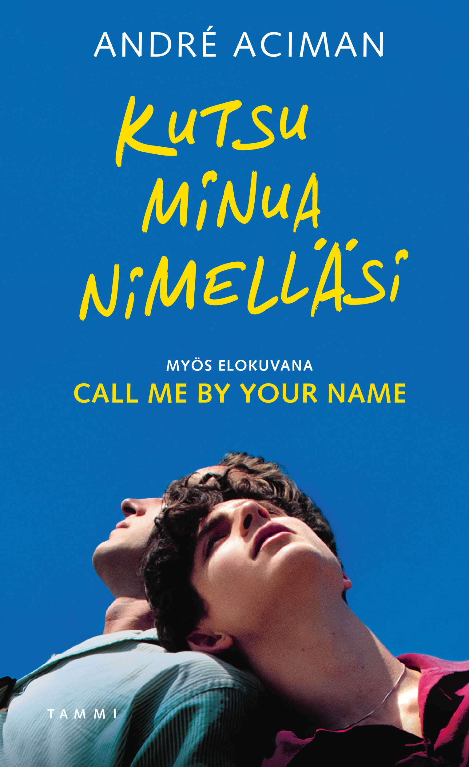 Kutsu minua nimelläsi - Tammi