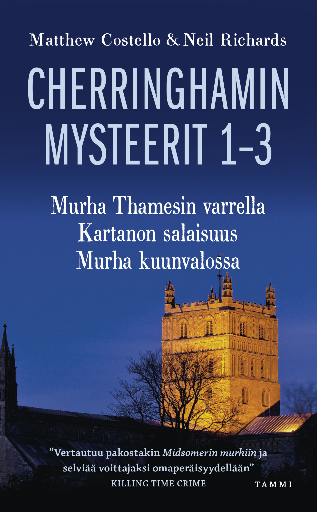 Murha Thamesin varrella & Kartanon salaisuus & Murha kuunvalossa